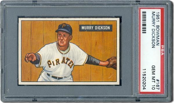 Post War Baseball Cards - 1951 Bowman #167 Murry Dickson PSA 10 Gem Mint