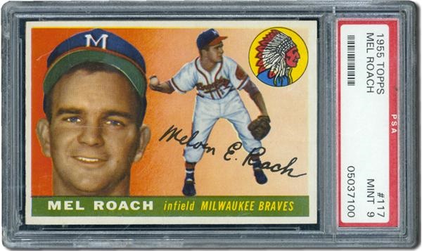 Post War Baseball Cards - 1955 Topps #117 Mel Roach PSA 9 Mint