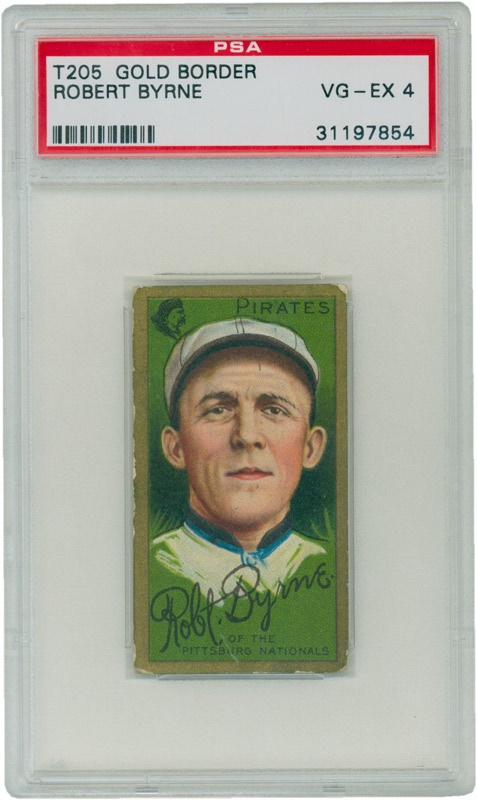 - T205 Robert Byrne PSA VG-EX 4