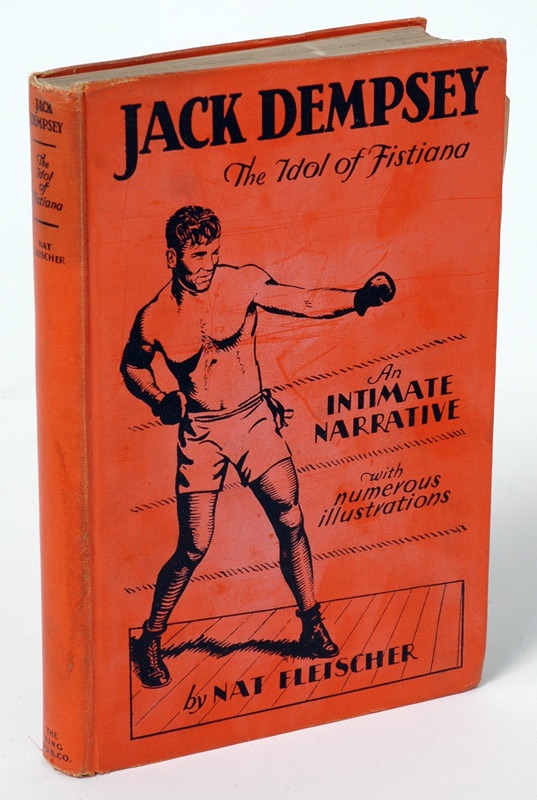 Sports Autographs - Jack Dempsey/Nat Fleischer Signed 1929 The Idol Of Fistiana Hardcover