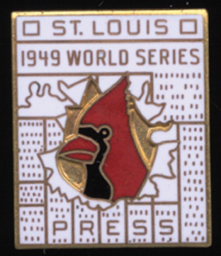 - 1949 St. Louis Cardinals Phantom World Series Press Pin