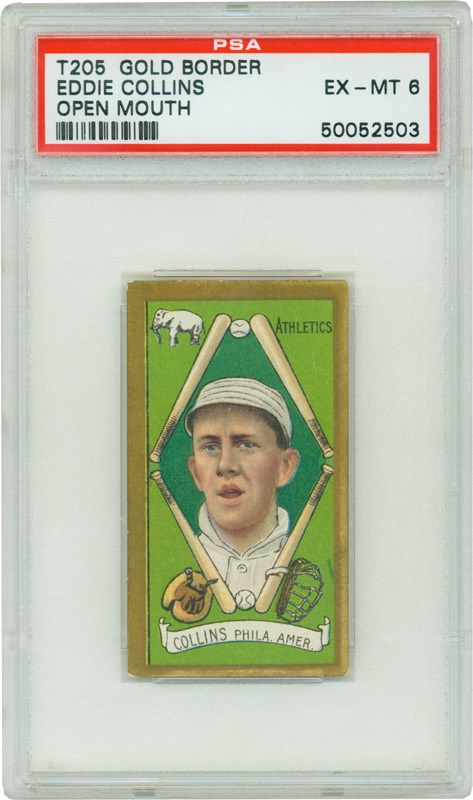 Baseball and Trading Cards - T205 Eddie Collins Open 
Mouth PSA 6 EX-MT