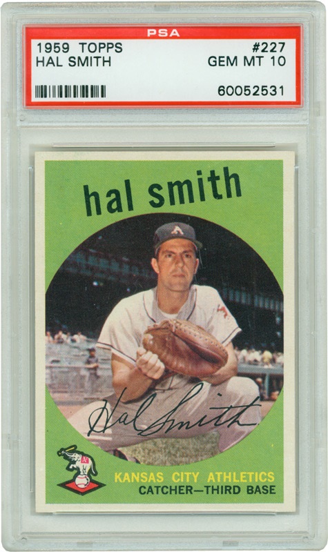 - 1959 Topps #227 
Hal Smith PSA 10 Gem Mint