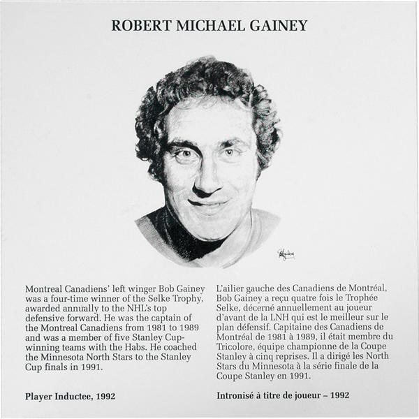 - Bob Gainey Hockey Hall of Fame Plaque