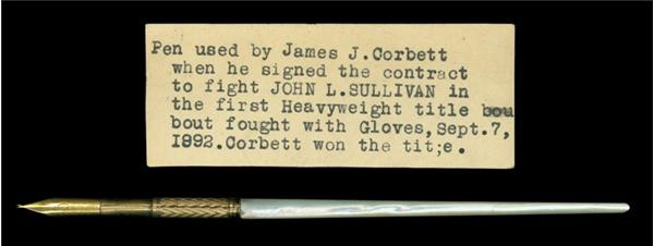 - Pen Used to Sign the Contract for the Legendary 1892 Sullivan-Corbett Fight from &quot;The Ring&quot; Archive
