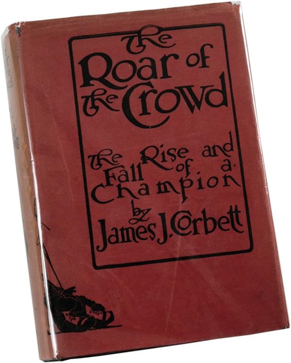 - James J. Corbett&#39;s Roar of the Crowd with First Seen Dustjacket