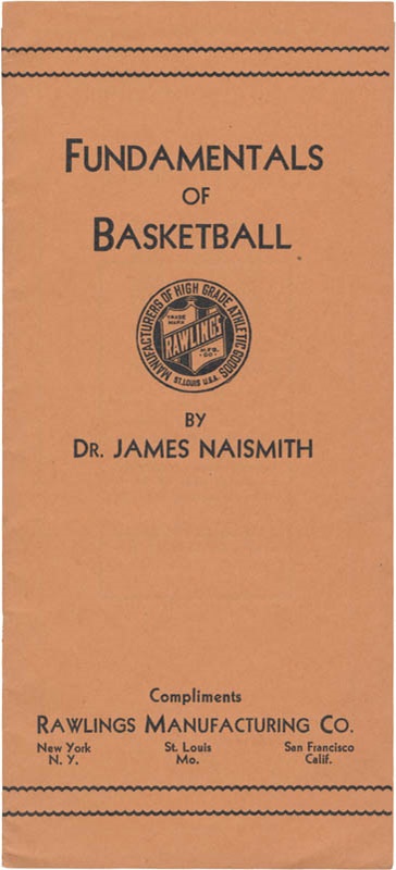 - Fundamentals of Basketball Pamphlet by Dr. James Naismith