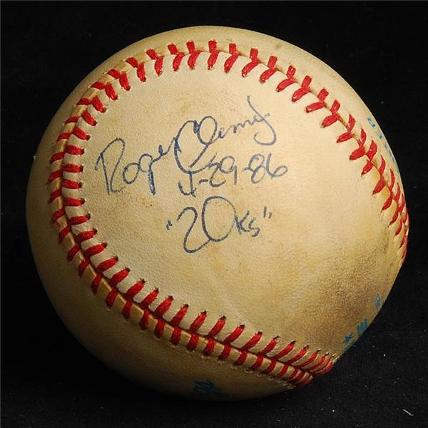 - Roger Clemens signed " 4-29-86 20 K's"  Baseball