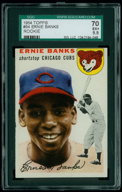 - 1954 Topps #94 Ernie Banks Rookie SGC 70 EX+ 5.5