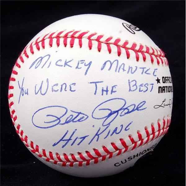 Baseball Autographs - Pete Rose Signed Baseball with Mickey Mantle Inscription