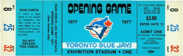 Ernie Davis - 1977 Toronto Blue Jays First Game Full Ticket