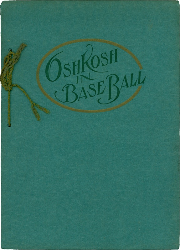 Rare 1913 Oshkosh Wisconsin Baseball History Book