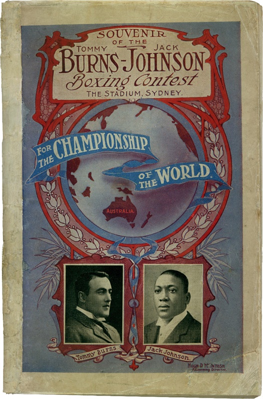 - 1908 Jack Johnson vs. Tommy Burns Fight Program From Sydney Australia