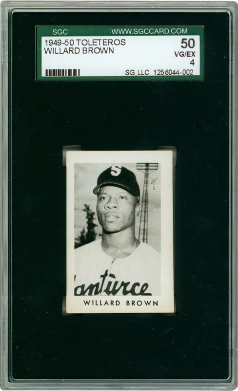 Baseball and Trading Cards - 1949-50 Toleteros Willard Brown Hall of Famer (SGC 50 VG/EX 4)