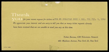 - February 9, 1964 Ed Sullivan Show Ticket Rejection Card