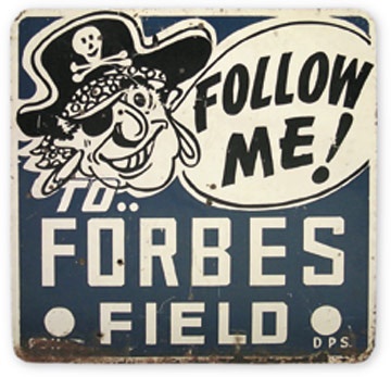Clemente and Pittsburgh Pirates - 1950-60’s Forbes Field Road Sign (24x24")