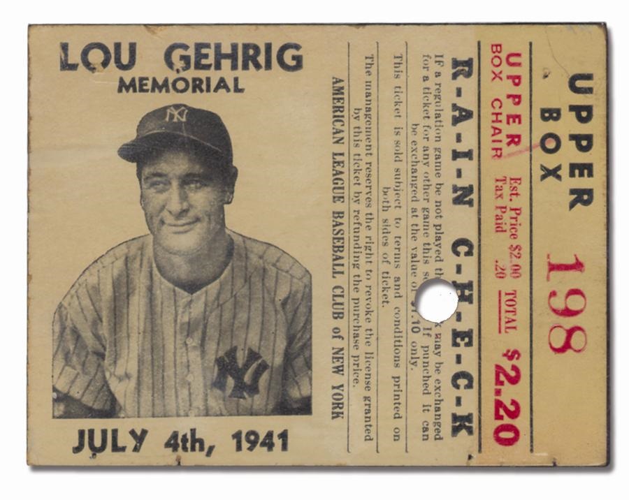 - Lou Gehrig Memorial July 4th, 1941 Ticket
