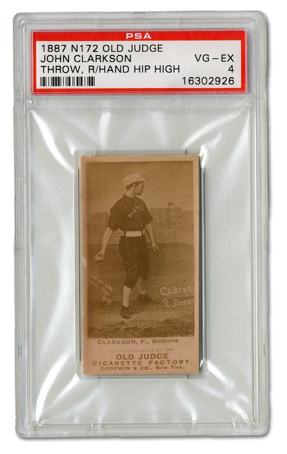 Sports and Non Sports Cards - 1887 N172 Old Judge John Clarkson (PSA VG-EX 4)