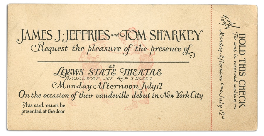 1909 James J. Jeffries and Tom Sharkey Vaudeville Debut Ticket