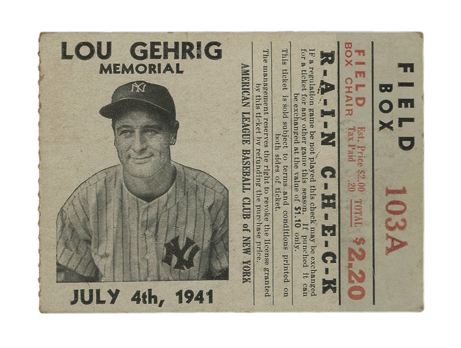 Ruth and Gehrig - Lou Gehrig Memorial July 4, 1941 Ticket Stub