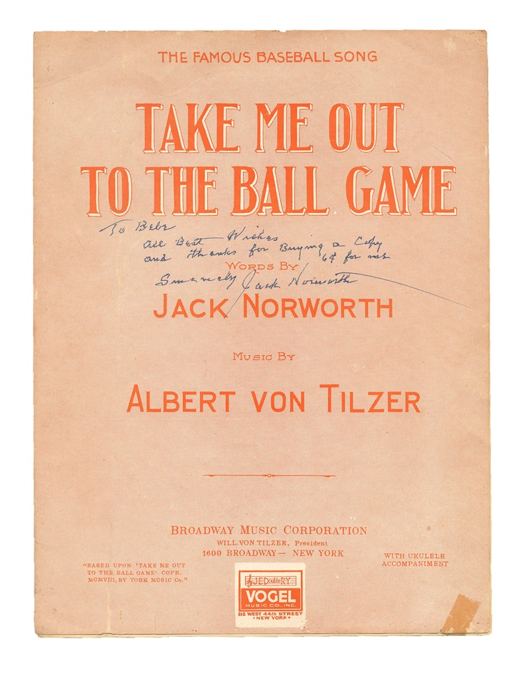 Baseball Memorabilia - Take Me Out To The Ball Game Signed By JAck Norworth