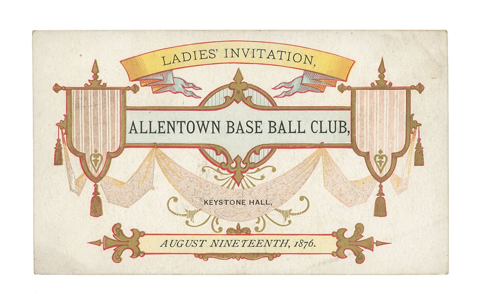 Sports Tickets and Programs - 1876 Allentown Base Ball Club Ticket Invitation