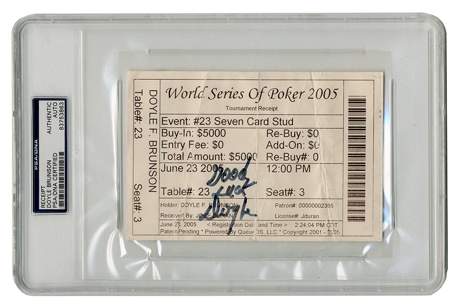 - Doyle Brunson's 2005 World Series of Poker Signed Seat Card