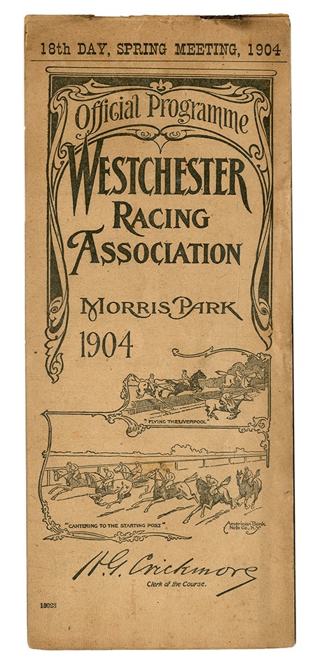 Horse Racing - 1904 Last Belmont Stakes Program From Morris Park