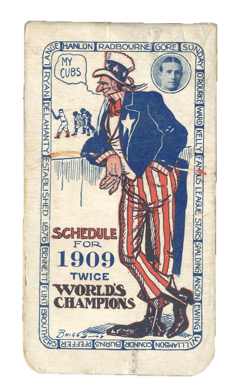 - 1909 Chicago Cubs "Uncle Sam" Schedule with Frank Chance
