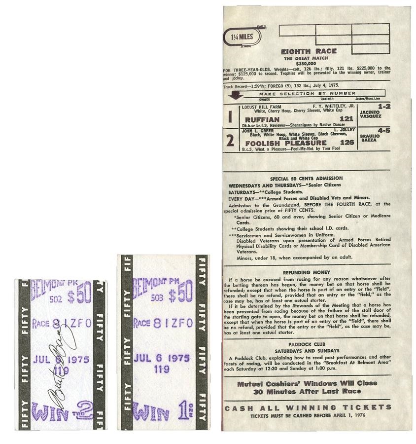 Mint $50 Win Ticket on Ruffian & Mint Complete $50 Win Ticket on Foolish Pleasure from the 1975 Match Race
