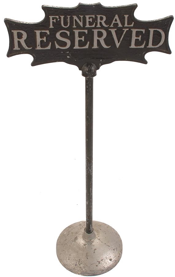 - 1930s Cast Iron "Funeral Reserved" Sign & Original Stand