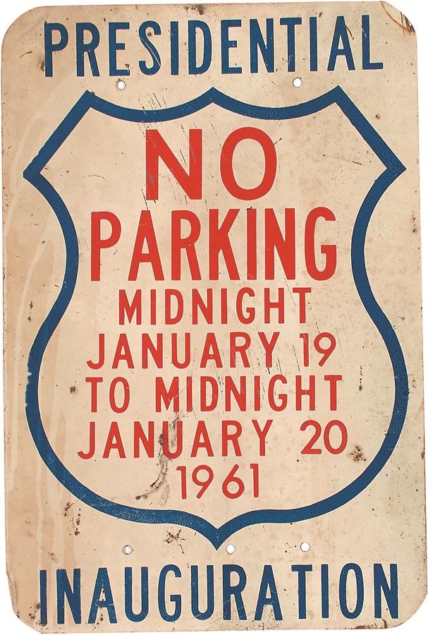 Rock And Pop Culture - 1961 John F. Kennedy Inauguration Metal "No Parking" Sign