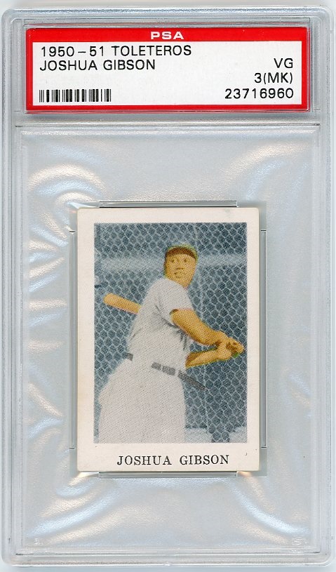 - 1950-51 Josh Gibson Toleteros ROOKIE Baseball Card PSA3 MK