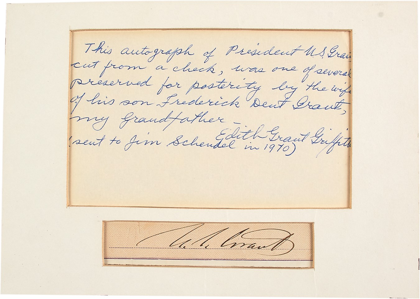 Jim Schendel Autograph Collection - Ulysses S. Grant Autograph Gifted by Grant's Granddaughter (PSA)
