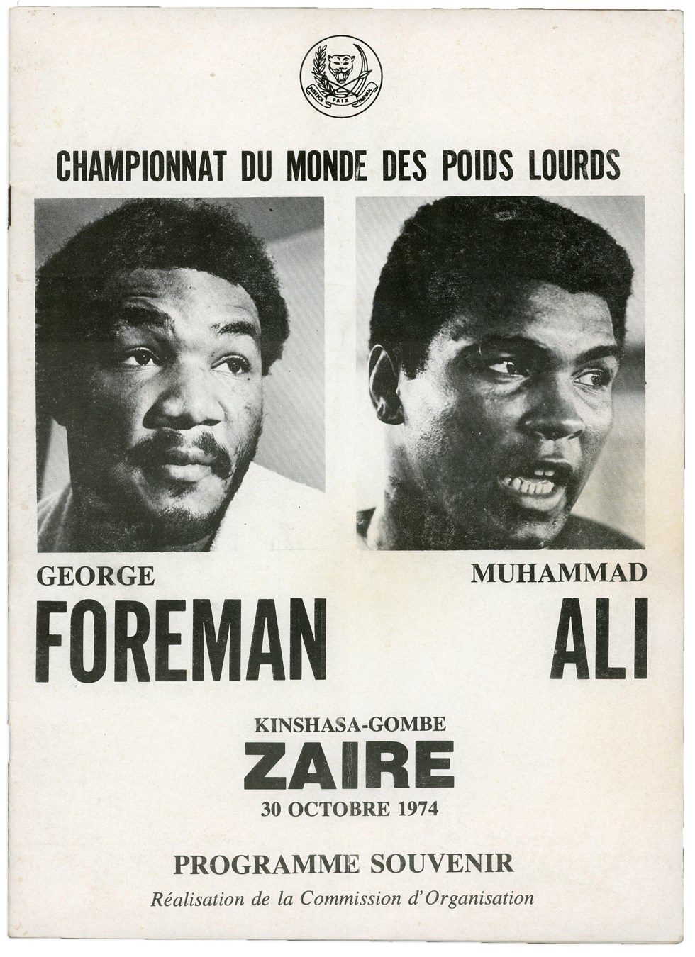 - 1974 Muhammad Ali vs. George Foreman "Rumble In The Jungle" Zaire Boxing Site Program