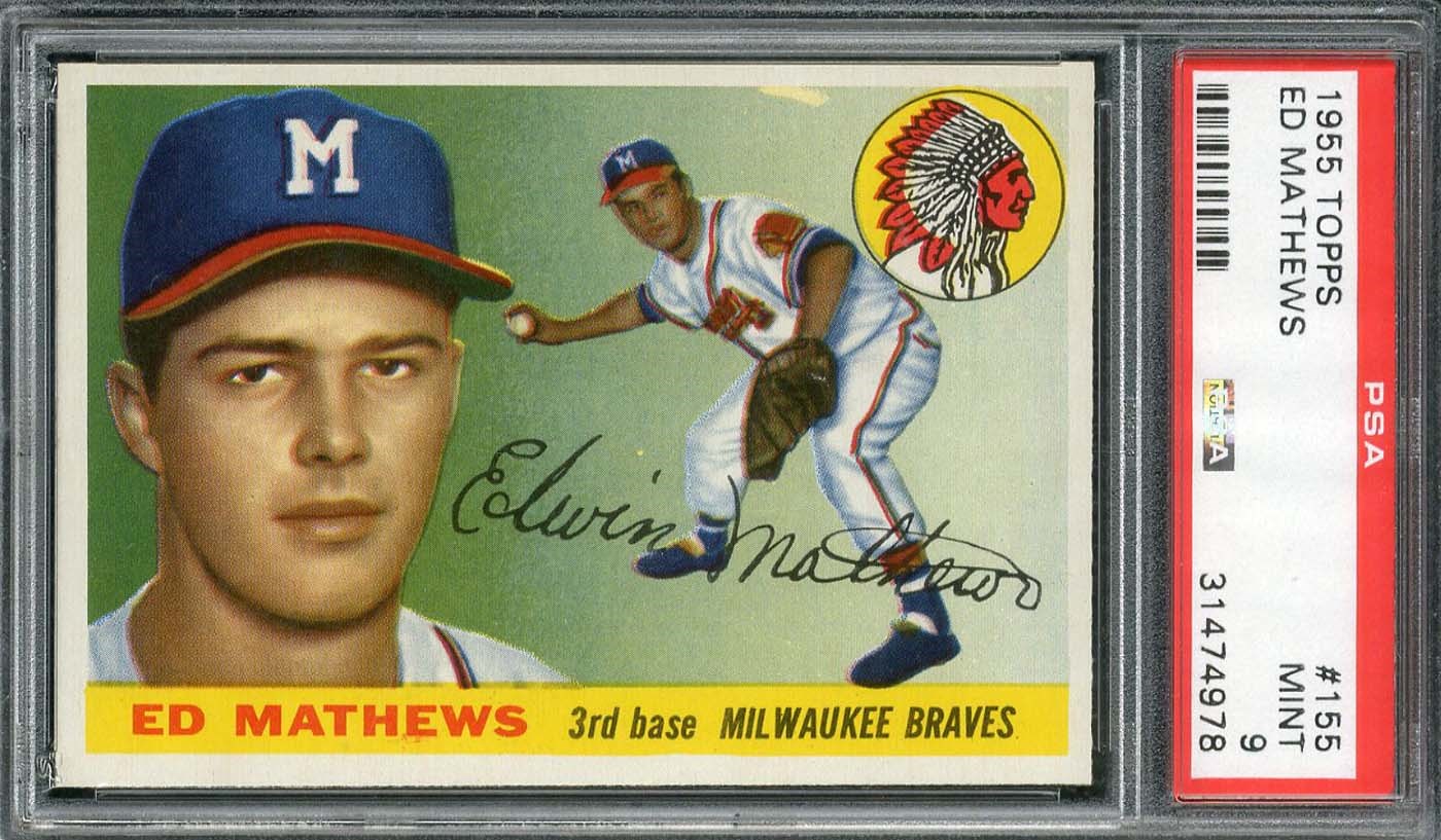 - 1955 Topps #155 Ed Mathews - PSA MINT 9