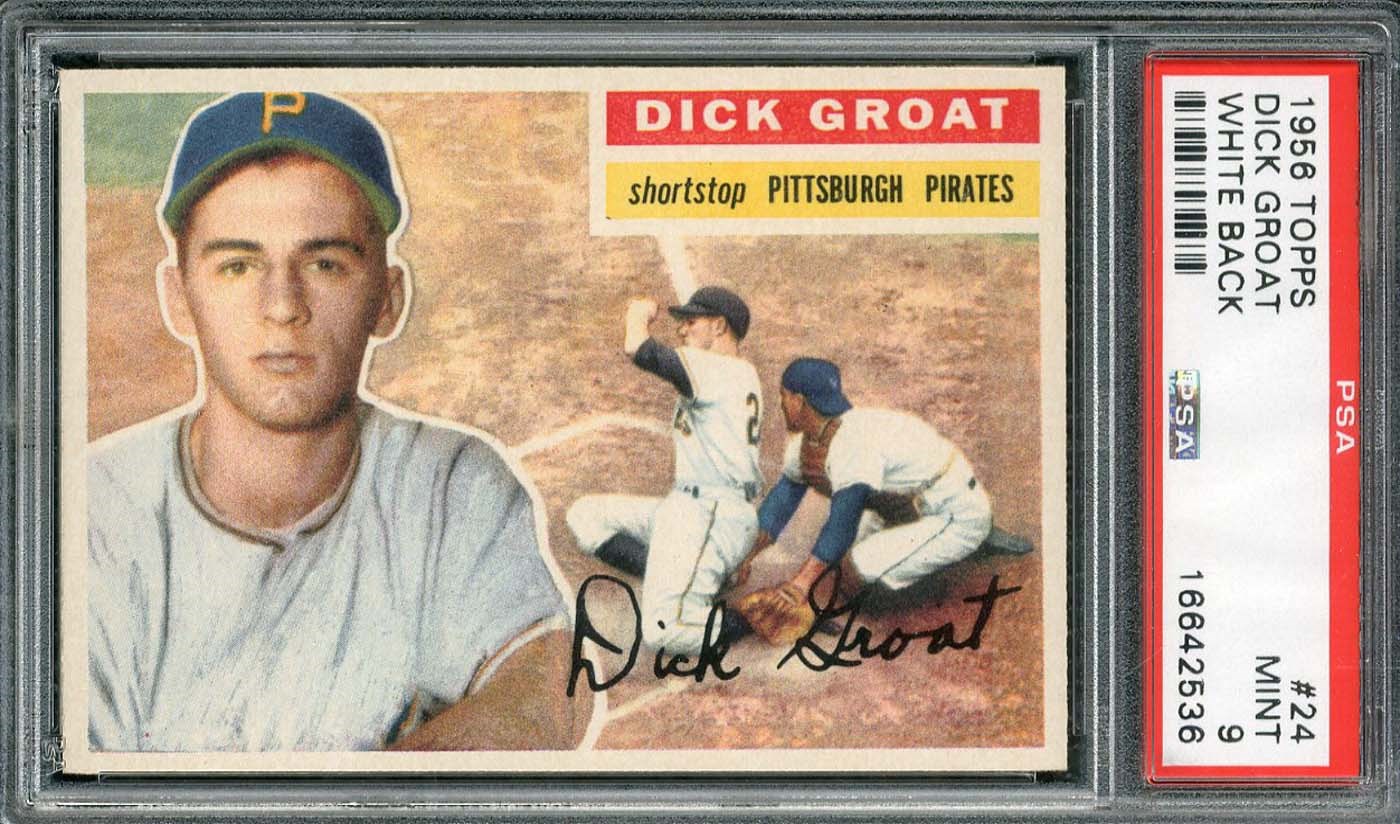 - 1956 Topps #24 Dick Groat WB - PSA MINT 9