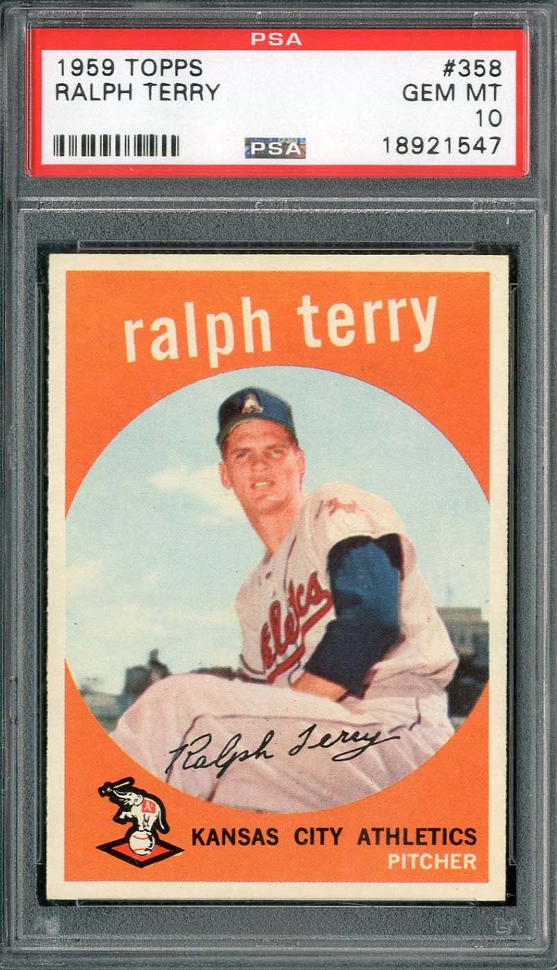 - 1959 Topps #358 Ralph Terry - PSA GEM MINT 10 (1 of 2)