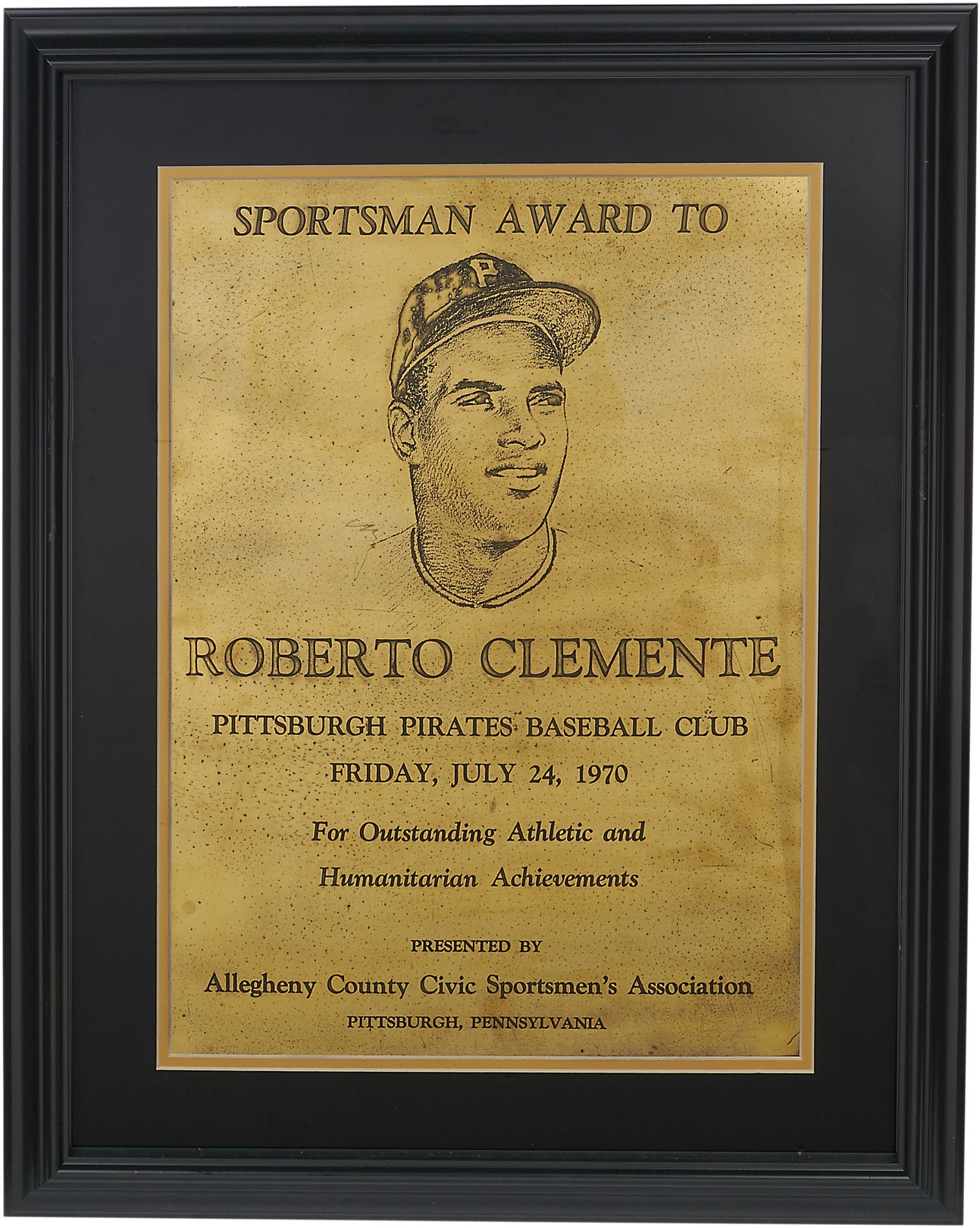 Clemente and Pittsburgh Pirates - 1970 Roberto Clemente Night Presentational Brass Sportsman Award - Clemente Family LOA
