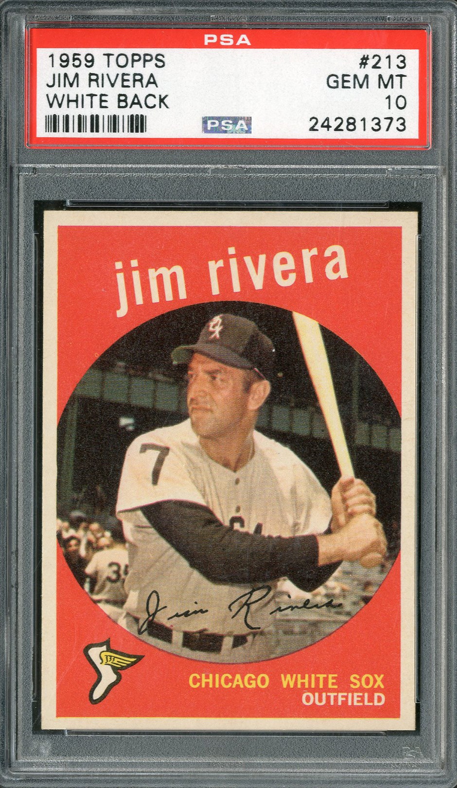 - 1959 Topps #213 Jim Rivera White Back PSA GEM MINT 10 (Pop 2)