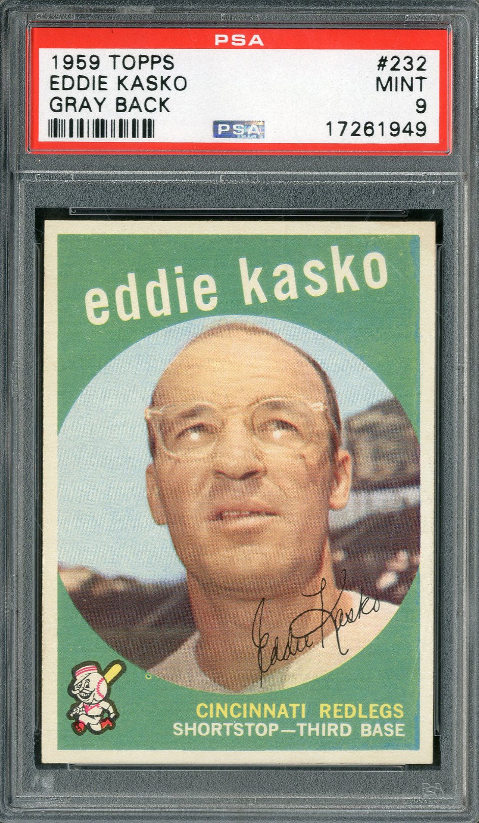 - 1959 Topps #232 Eddie Kasko Gray Back PSA MINT 9 (Pop 2)