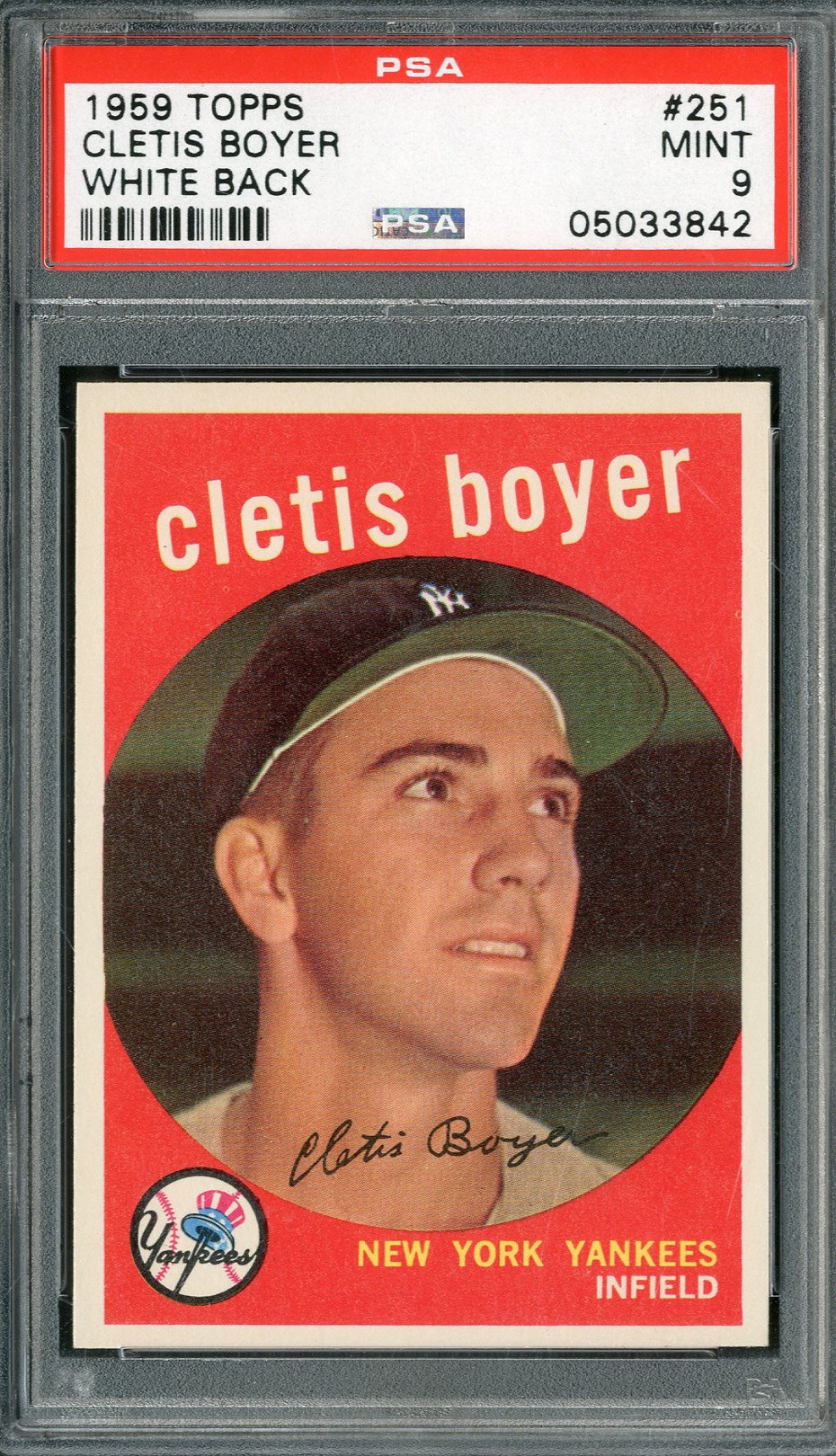 - 1959 Topps #251 Cletis Boyer White Back PSA MINT 9 (Pop 1, None Higher)