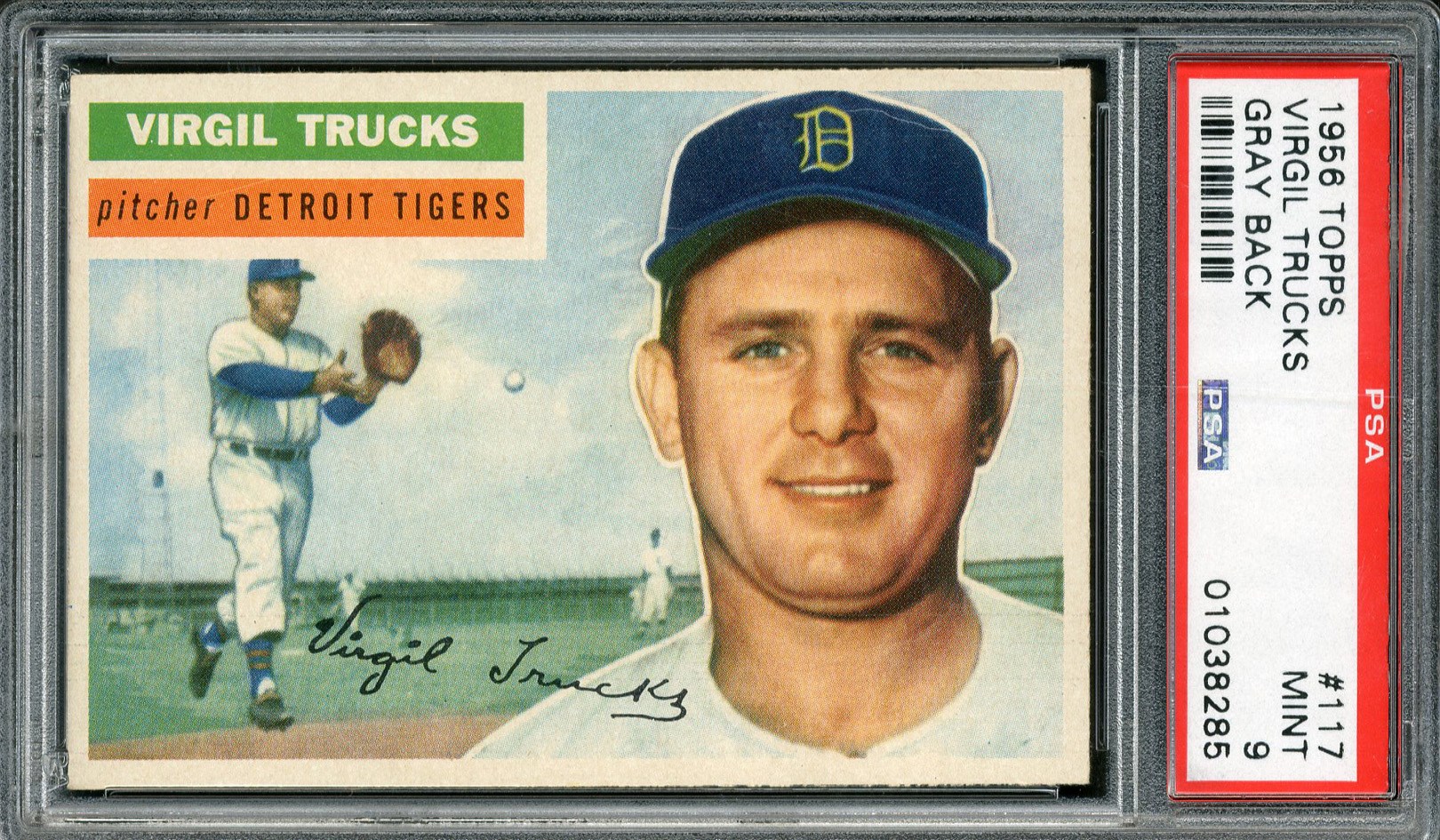Baseball and Trading Cards - 1956 Topps #117 Virgil Trucks Gray Back PSA MINT 9