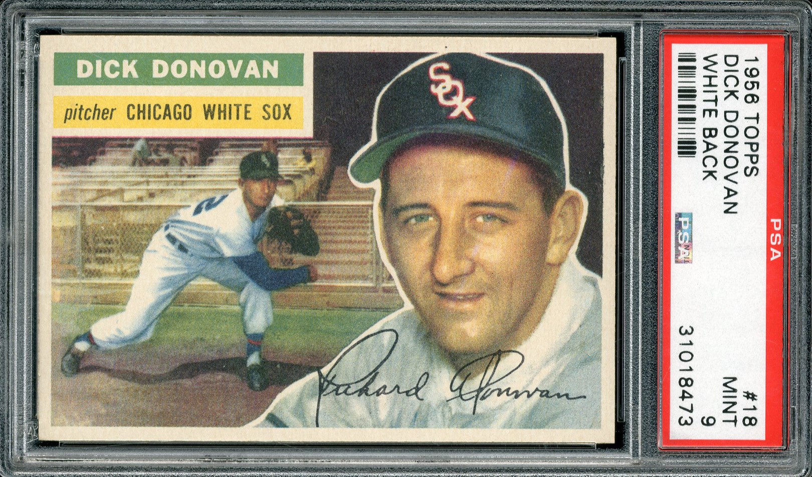 Baseball and Trading Cards - 1956 Topps #18 Dick Donovan White Back PSA MINT 9