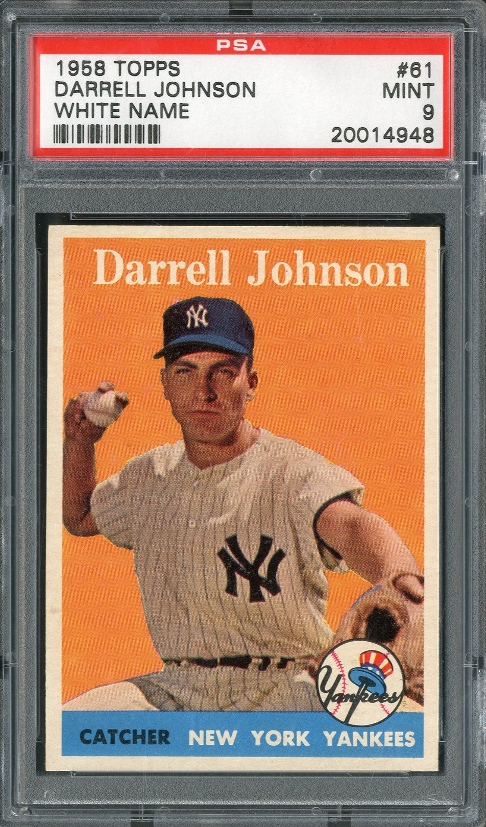 Baseball and Trading Cards - 1958 Topps #61 Darrell Johnson (White Name) PSA MINT 9