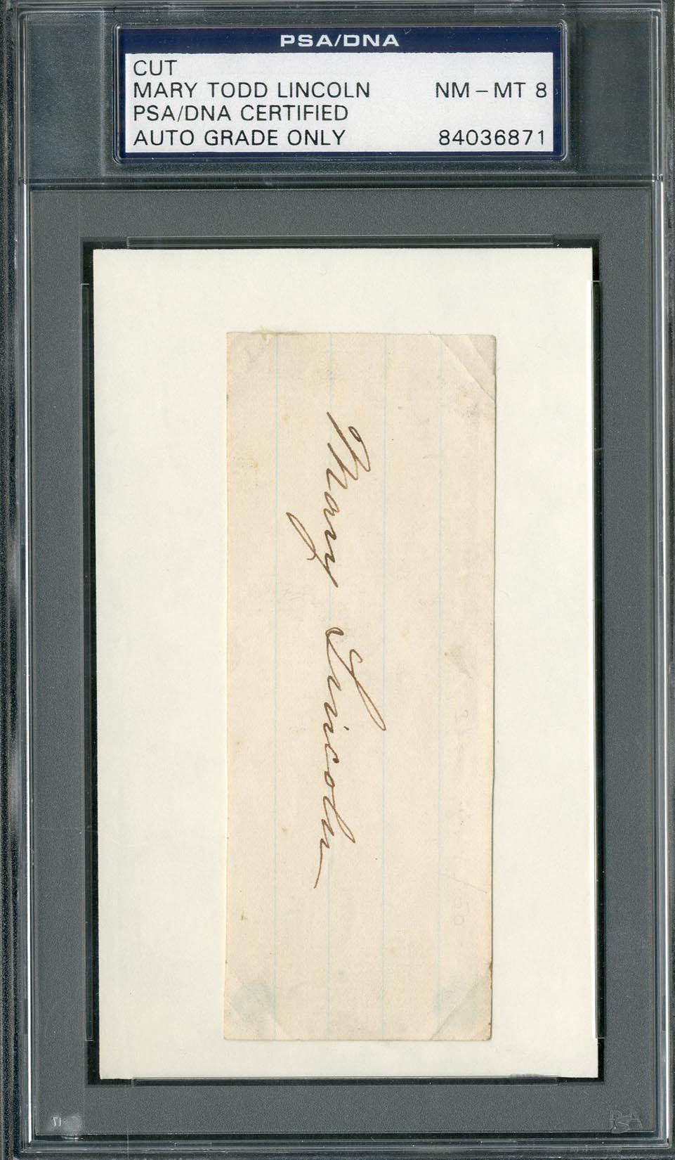 Rock And Pop Culture - Mary Todd Lincoln Signature (PSA/DNA 8)