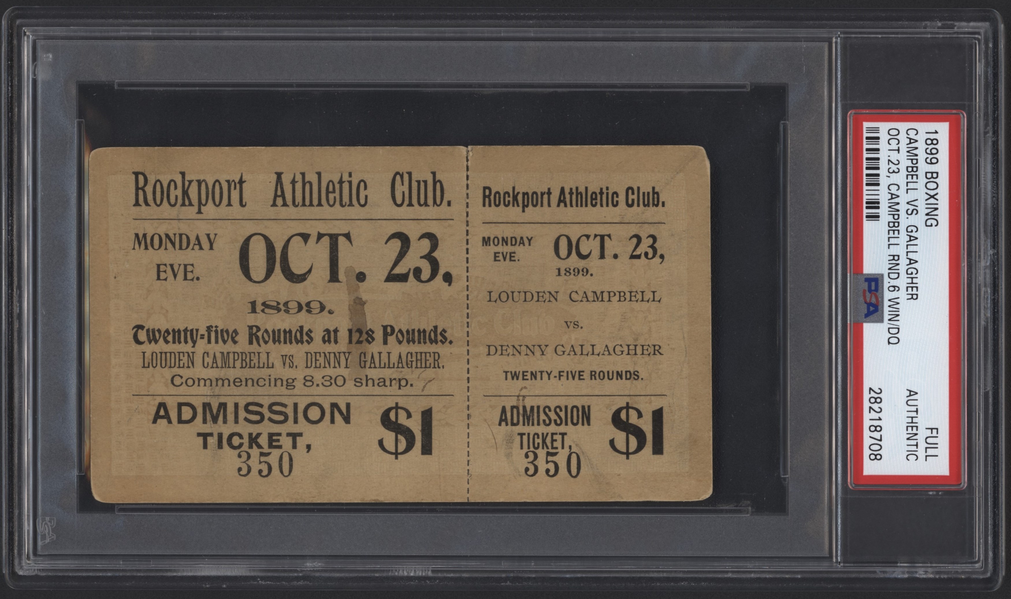 Tickets - 1899 Campbell vs. Gallagher Full Ticket