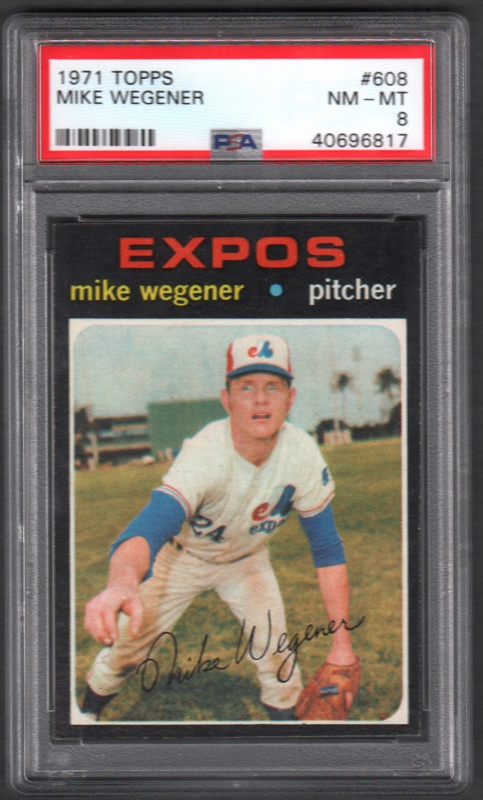 - 1971 Topps #608 Mike Wegener PSA NM-MT 8