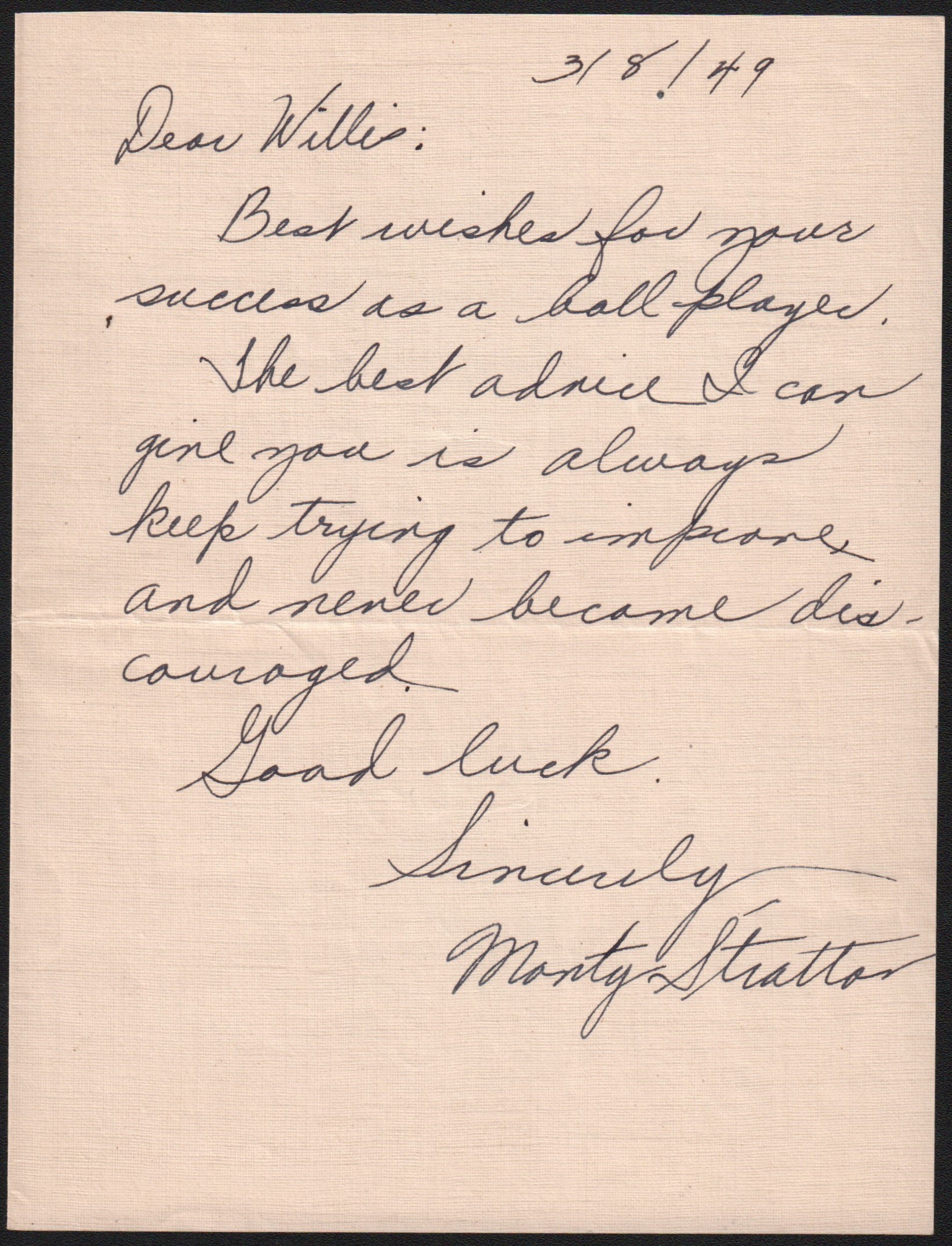 Baseball Autographs - Monty Stratton Handwritten "Advice" Letter