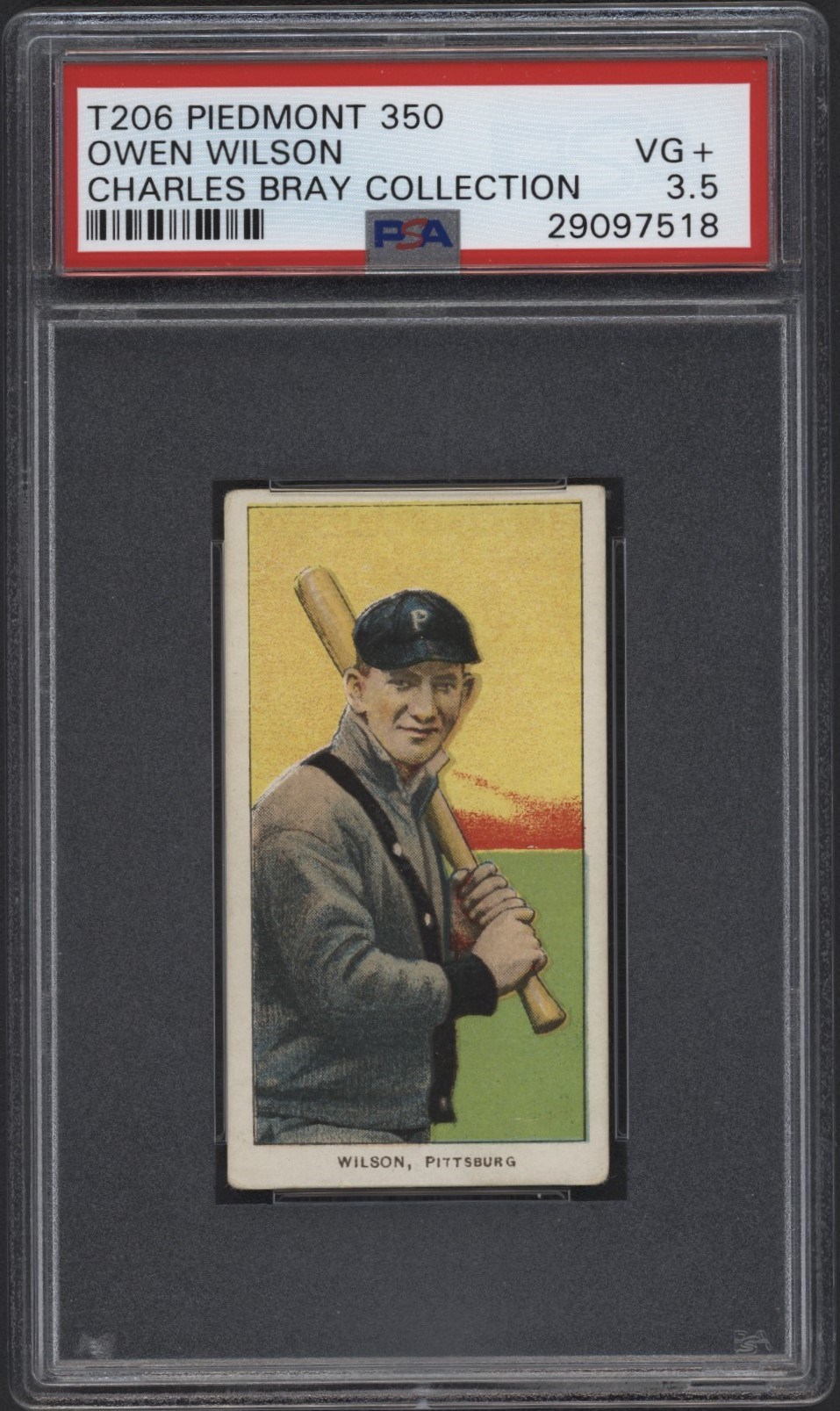 T206 Piedmont 350 Owen Wilson PSA 3.5 From the Charles Bray Collection